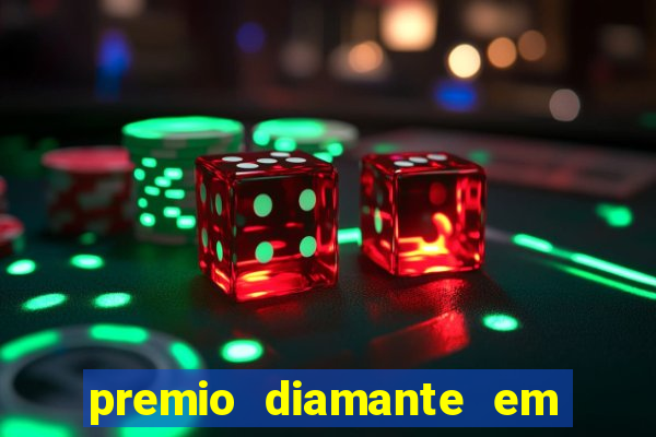 premio diamante em dinheiro blaze